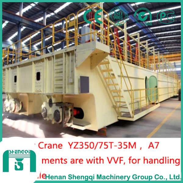 Heavy Duty Lifting Molten Steel-Yz300/75t-35m Foundry Crane